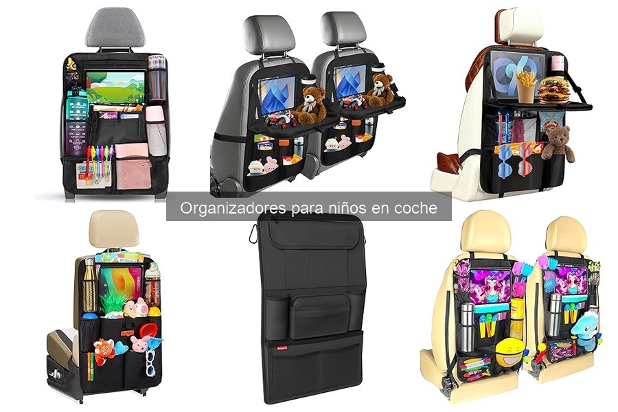 Beneficios de los organizadores para niños en coche