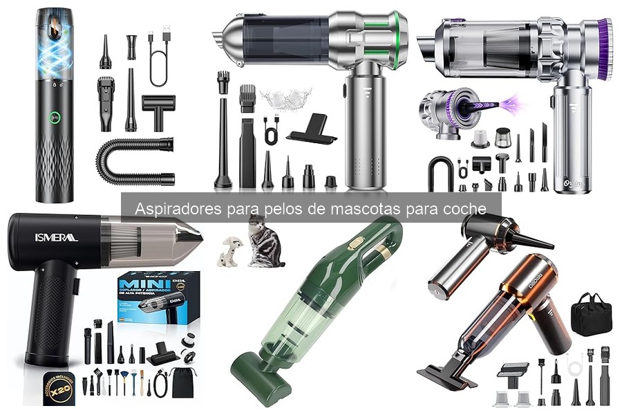 Comparativa de Precios: Aspiradores para Coche con Pelos de Mascotas