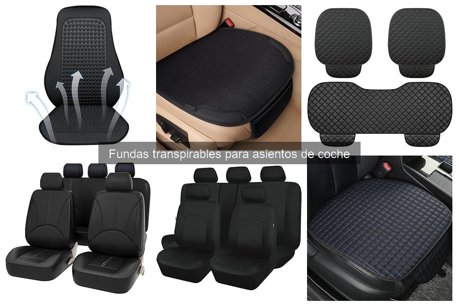 Comparativa: Fundas Transpirables vs Normales para Asientos