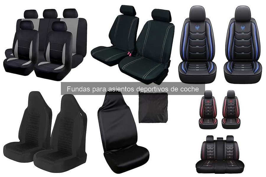 Fundas para Asientos Deportivos de Coche: Guía Completa