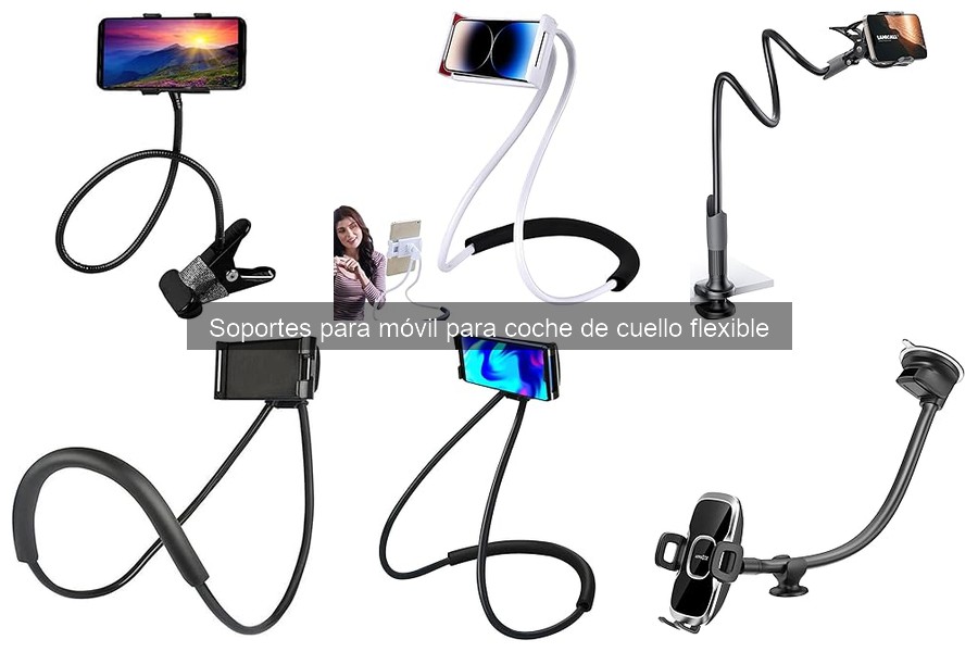 Opiniones de Soportes de Móvil de Cuello Flexible para Coche