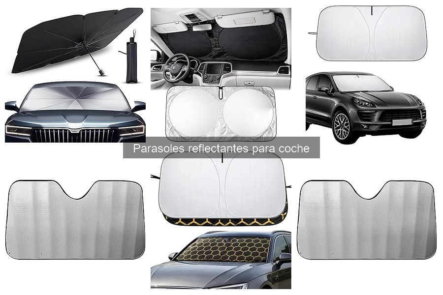 ¿Por qué elegir un parasol reflectante para tu coche?