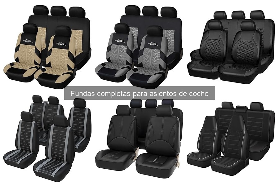 ¿Qué son las fundas completas para asientos de coche?