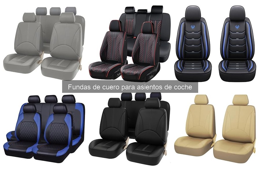 Tipos de fundas de cuero para asientos de coche