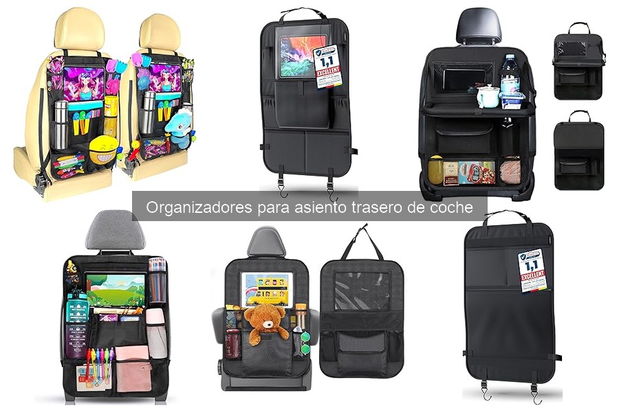 Tipos de organizadores para asiento trasero de coche